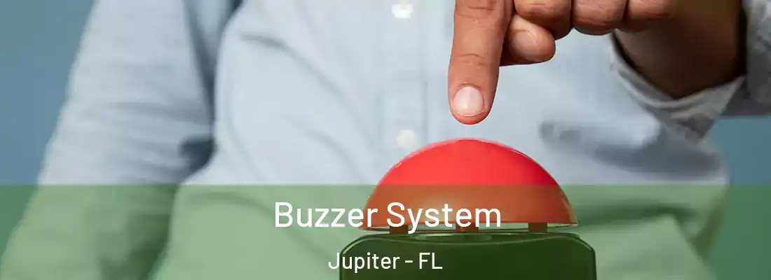  Buzzer System Jupiter - FL