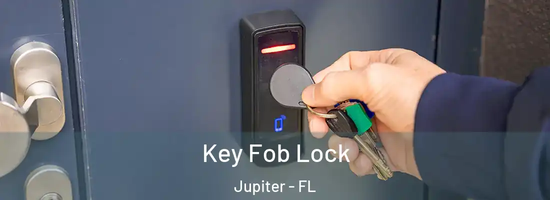  Key Fob Lock Jupiter - FL